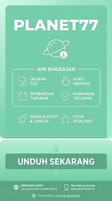 Panduan Lengkap Unduh dan Instal APK planet77 di Android